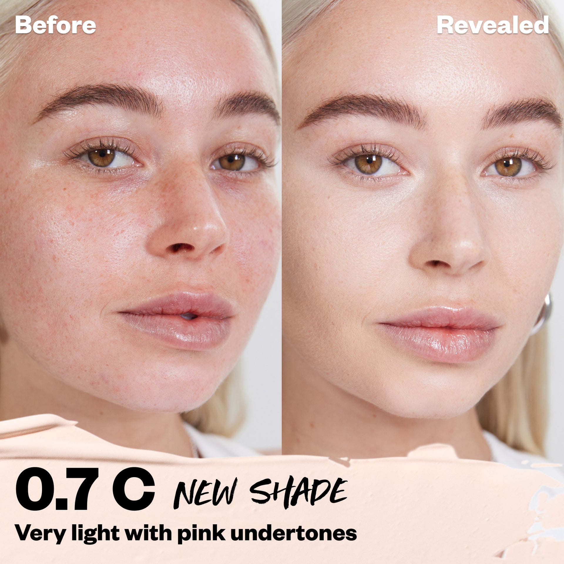 Tone 0.7 C (New Shade) Very light with pink undertones