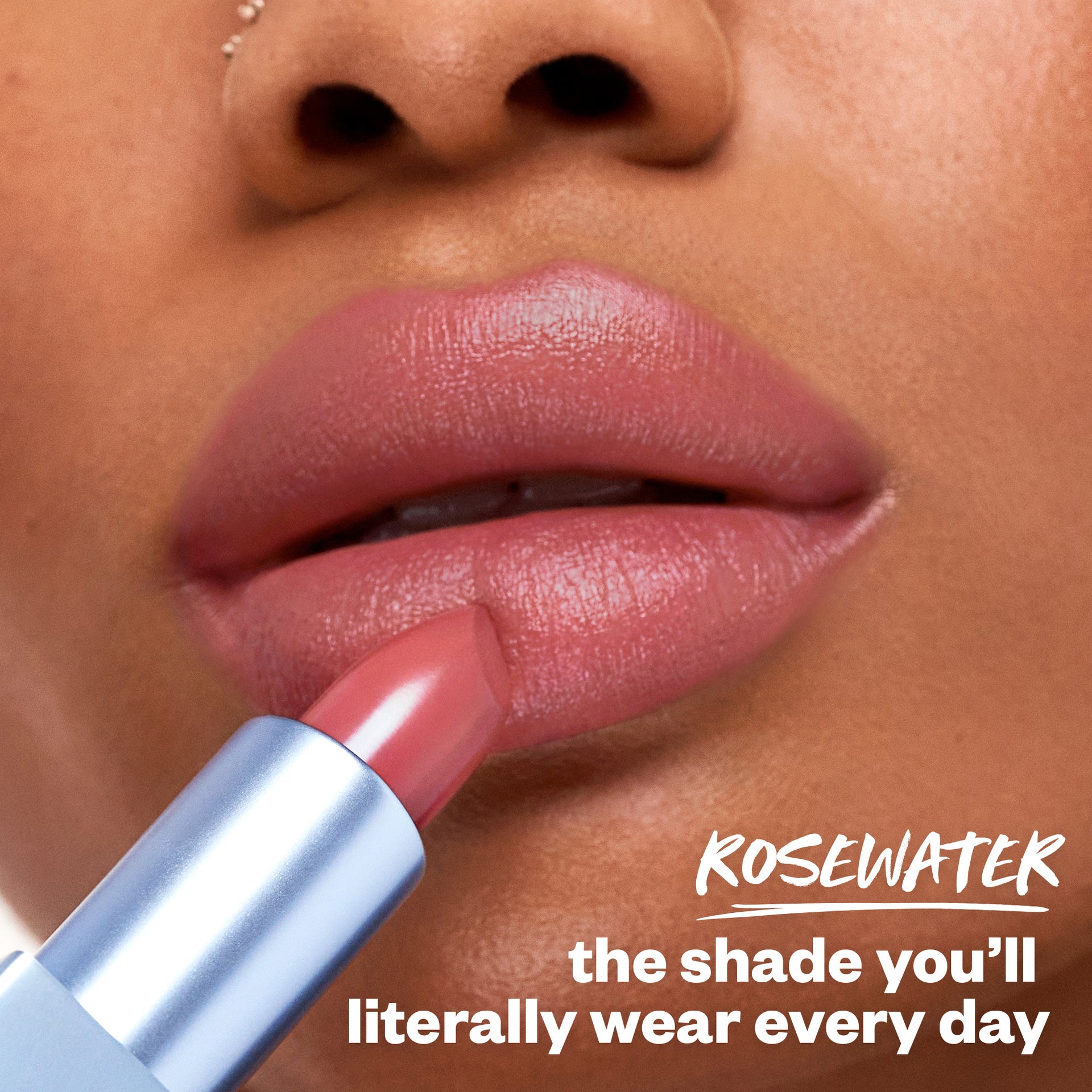 Rosewater - the shade you'll literally wear everyday