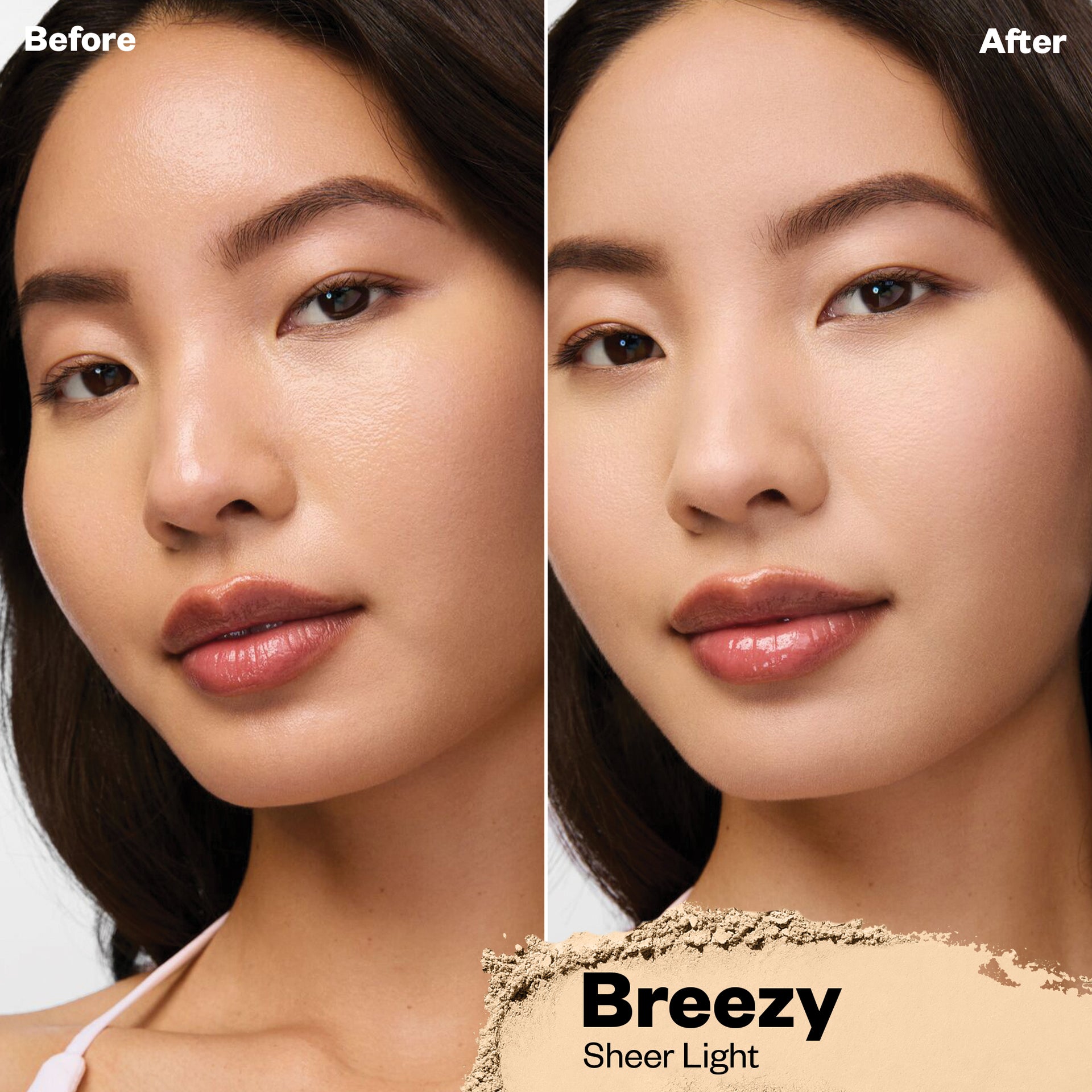 Before and after applying Cloud Set powder in Breezy