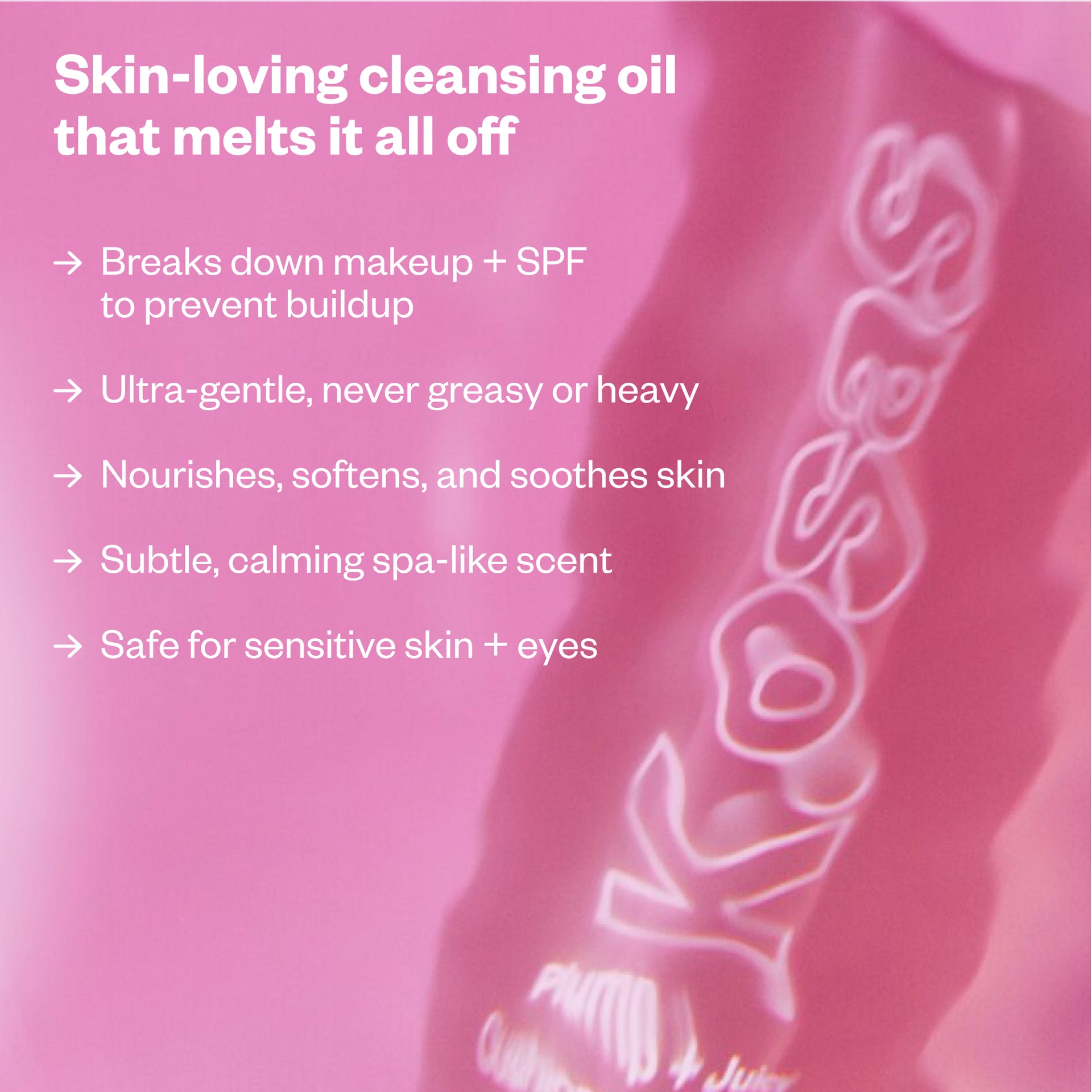 Plump + Juicy Cleansing Oil Benefits