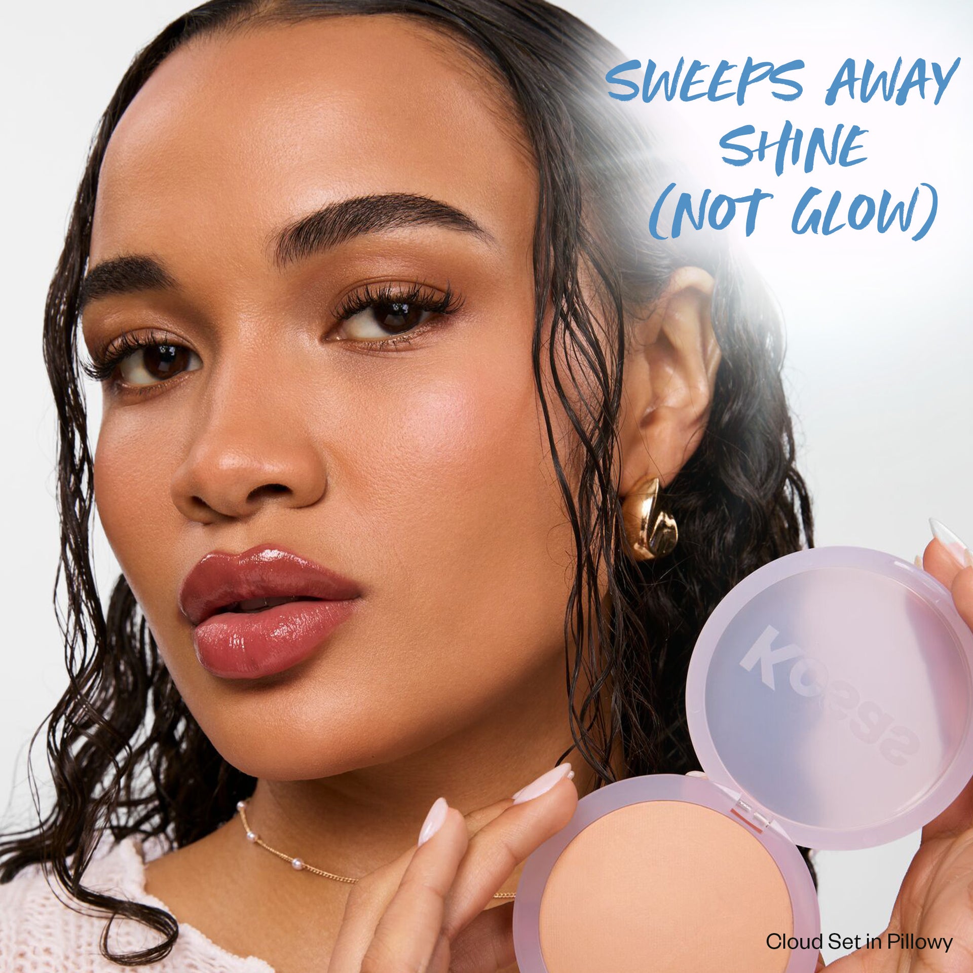 Sweeps away shine (not glow)