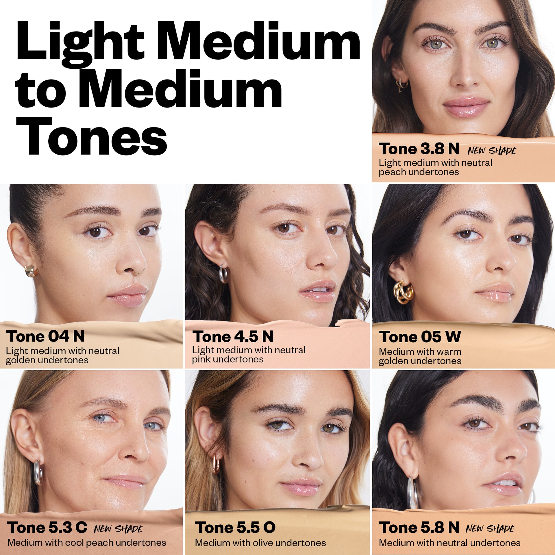 Light Medium to Medium Tones (Tone 3.8 N, Tone 04 N, Tone 4.5 N, Tone 05 W, Tone 5.3 C, Tone 5.5 O, Tone 5.8 N)