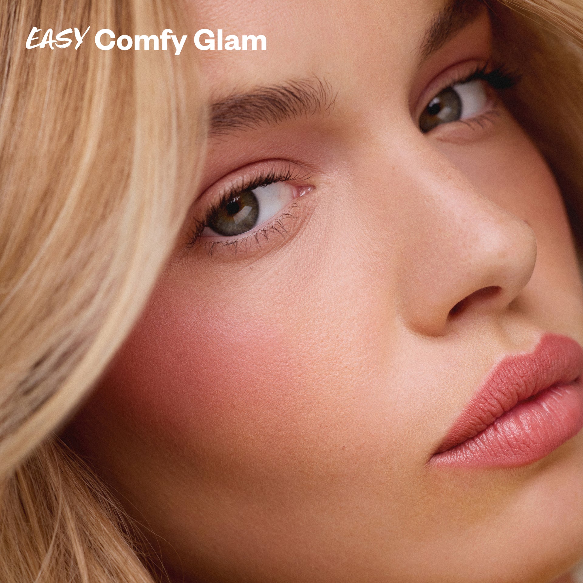 Close-up of a woman's face with 'Easy Comfy Glam' text