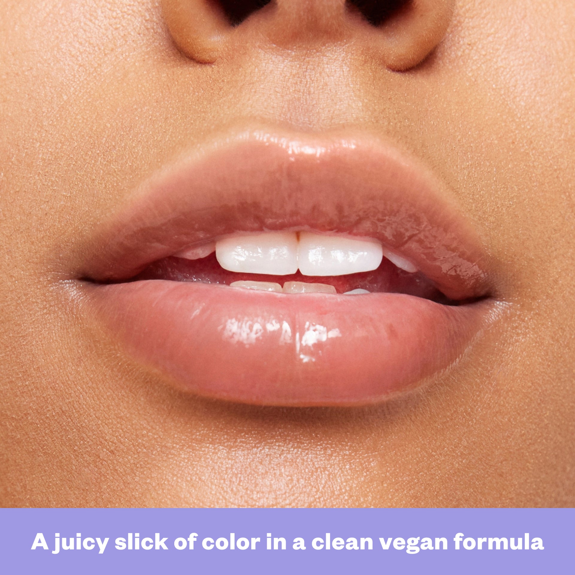 A juicy slick of color in a clean vegan formula